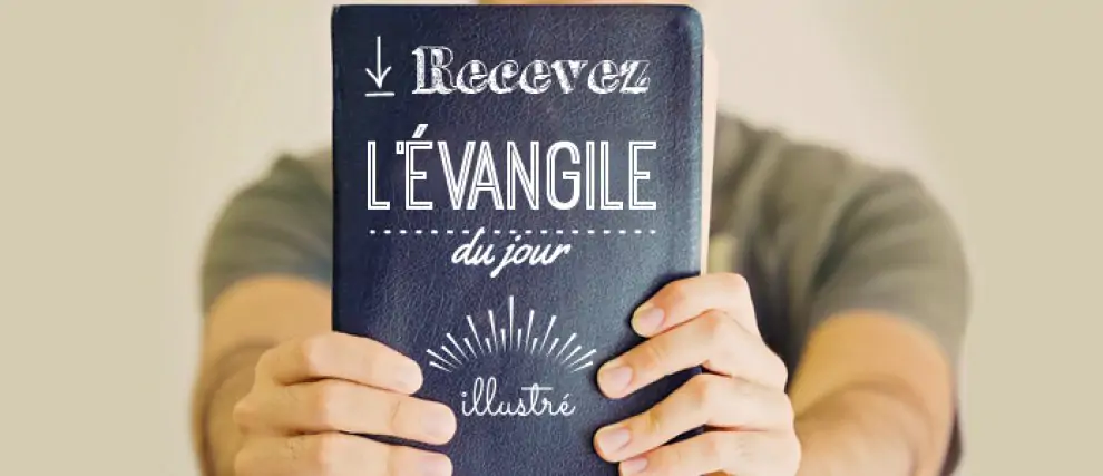 Prier avec l'Évangile du jour en image