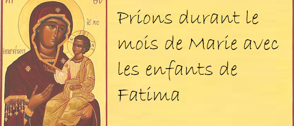 Prions Marie avec les enfants de Fatima