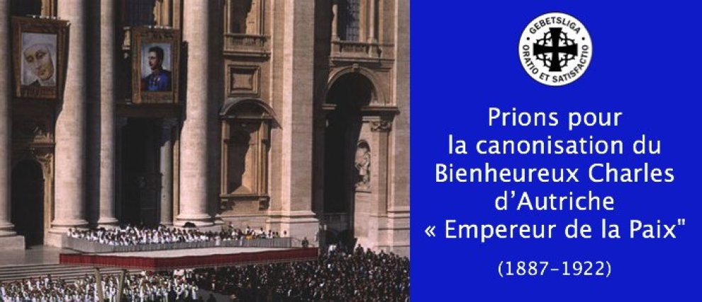 Canonisation du Bienheureux Charles d'Autriche