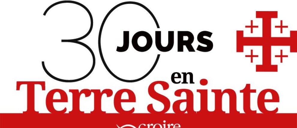 Prier en Terre sainte du 15 juillet au 15 août 2018