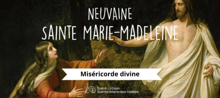 Sainte Marie-Madeleine - Aimer et se laisser aimer