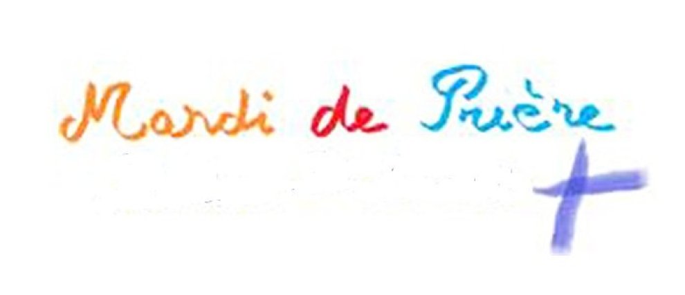 MARDI DE PRIERE