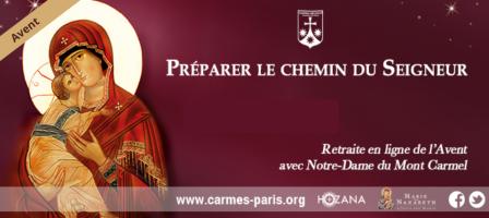 Avent 2018 : Avec Notre-Dame du Mont Carmel