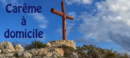 Carême à domicile - Edition 2019