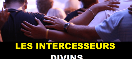 LES INTERCESSEUR DIVINS