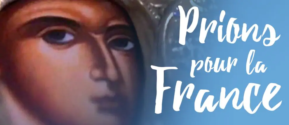 Invoquons tous ensemble Marie pour la France !