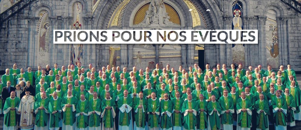 Prions avec nos évêques !